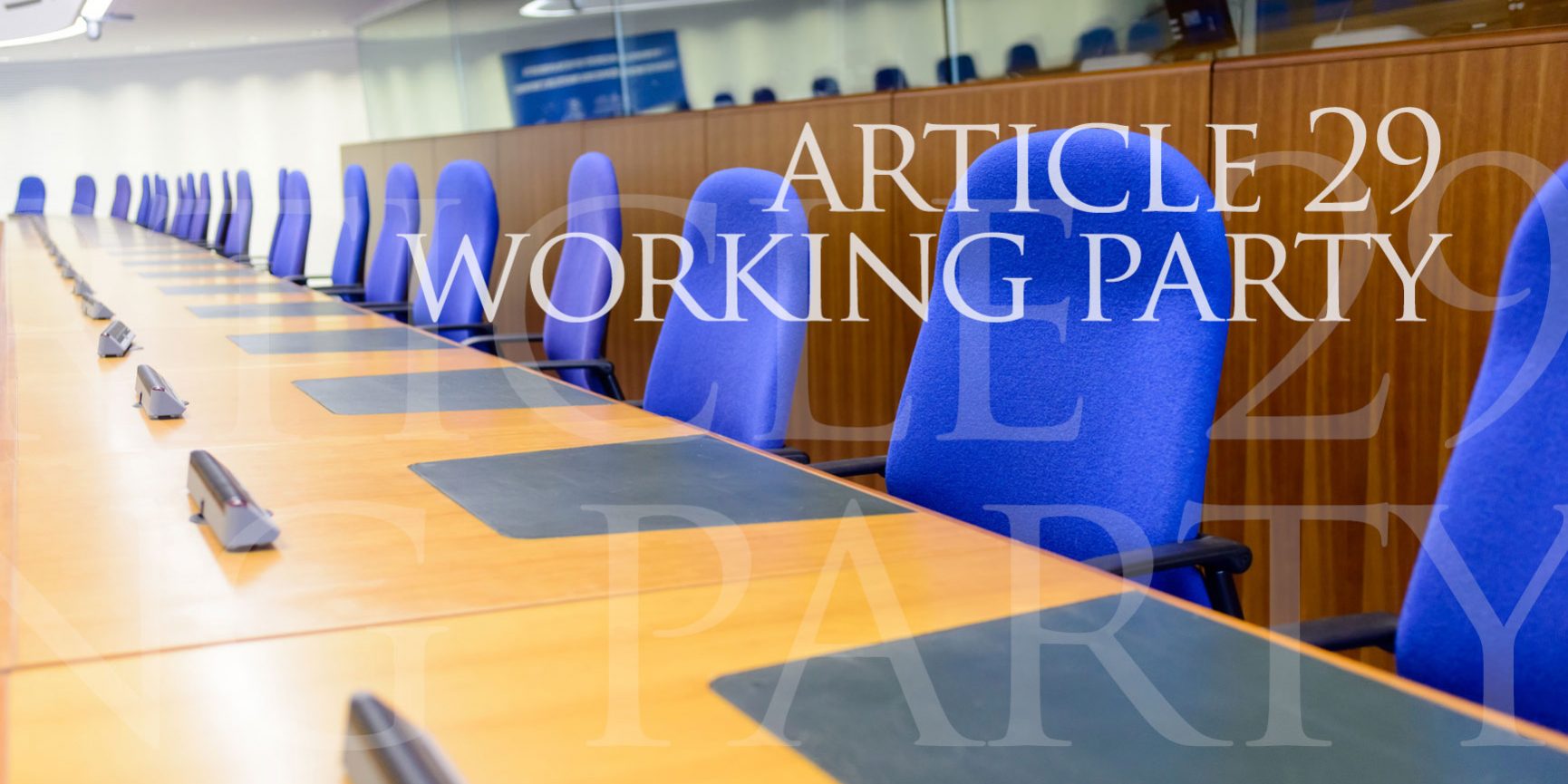 Article 29 Working Party WP 29