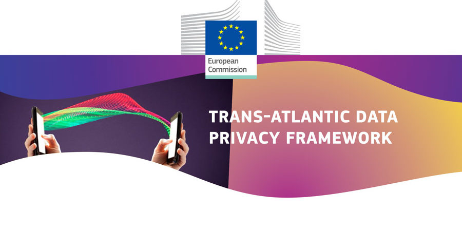 Trans-Atlantic Data Privacy Framework Trans-Atlantic Data Privacy Framework